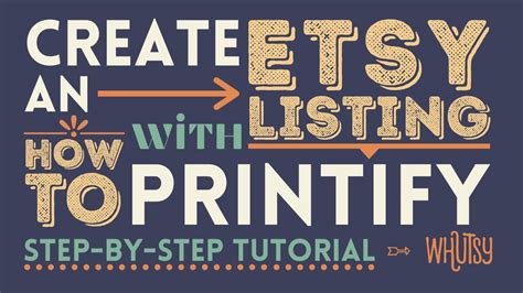How To Create An Etsy Listing And Sync To Printify Print On Demand