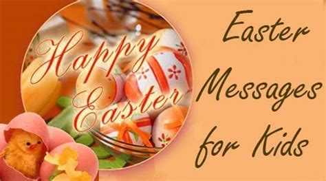 Easter Messages For Kids Happy Easter Wishes Children