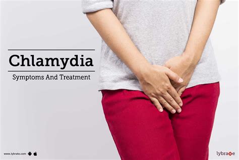 Chlamydia Symptoms And Treatment By Dr Duraisamy Lybrate