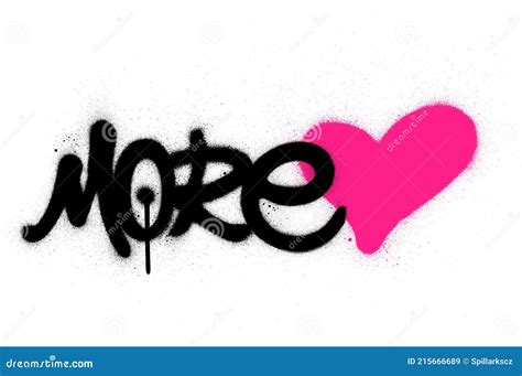 Graffiti More Love Text Sprayed Over White Stock Vector Illustration