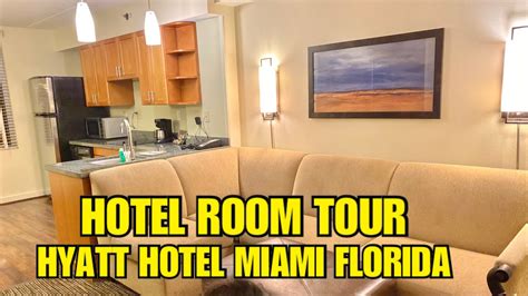 Hyatt House Hotel Miami Hotel Tour Our Hotel Room For 3 Days Miami Vacation 2021 Youtube
