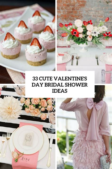 33 Cute Valentines Day Bridal Shower Ideas Weddingomania