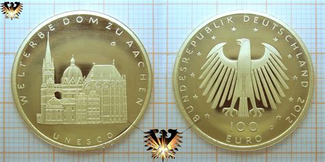 C) is the natural number following 99 and preceding 101. 100 Euro Münze, BRD, 2012, Gold , UNESCO Welterbe Aachener Dom