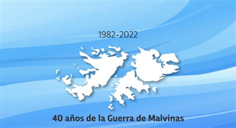 40 Años Malvinas Argentinas Por Siempre