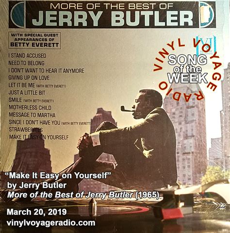 Make It Easy On Yourself By Jerry Butler