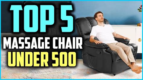 Top 5 Best Massage Chairs Under 500 2020 Reviews Youtube