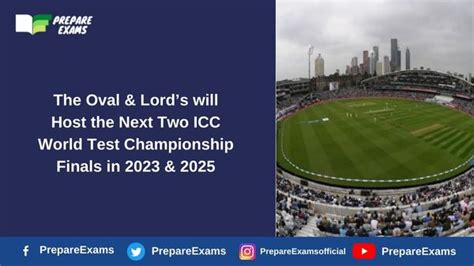 The Oval And Lords Will Host The Next Two Icc World Test Championship