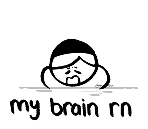 My Brain Rn By Kryingkraken On Deviantart