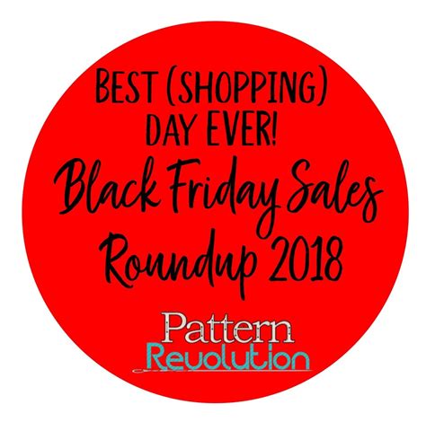 The Biggest Black Friday Sales Roundup Black Friday 2018 — Pattern