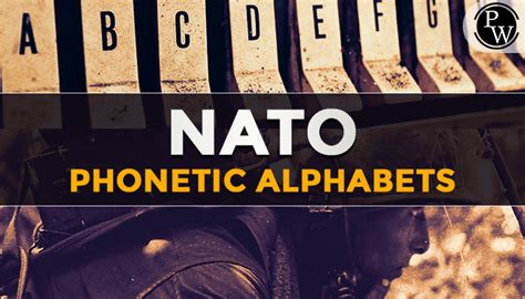 Nato Phonetic Alphabets Physics Wallah