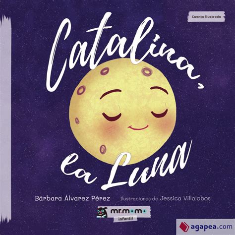 Catalina La Luna Barbara Alvarez Perez 9788417716974