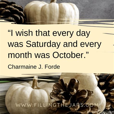 10 Happy October Quotes To Inspire You Filling The Jars