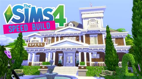 The Sims 4 Speed Build Sorority And Fraternity House Collab W