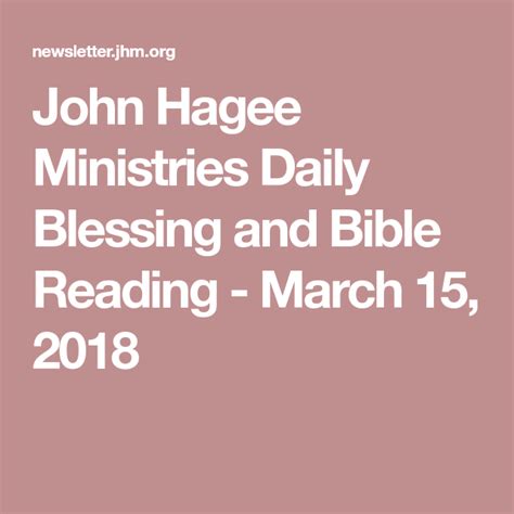 John Hagee Ministries Daily Blessing And Bible Reading