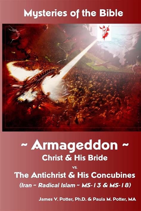 mysteries of the bible armageddon christ and his bride vs the antichrist and his 9781930327542 ebay