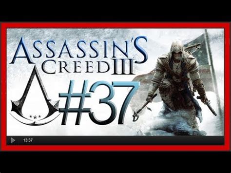 Lets Play Assassins Creed 3 37 Finale YouTube