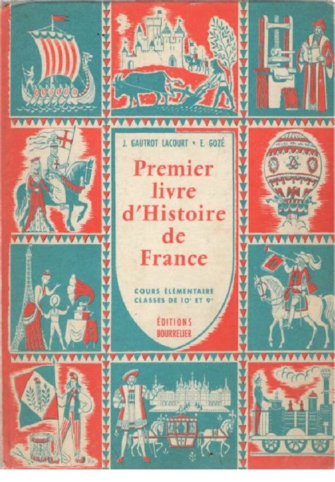 Gautrot Lacourt Gozé Premier Livre Dhistoire De France Ce Vintage
