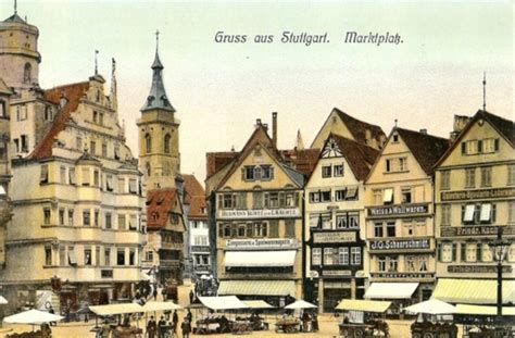 Von Zeit Zu Zeit Marktplatz In Stuttgart Die Bilderbuchoptik Ist Geschichte Stuttgart