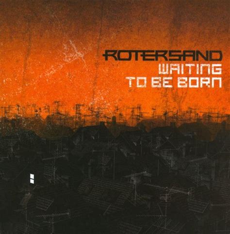 Waiting To Be Born Rotersand Cd Album Muziek