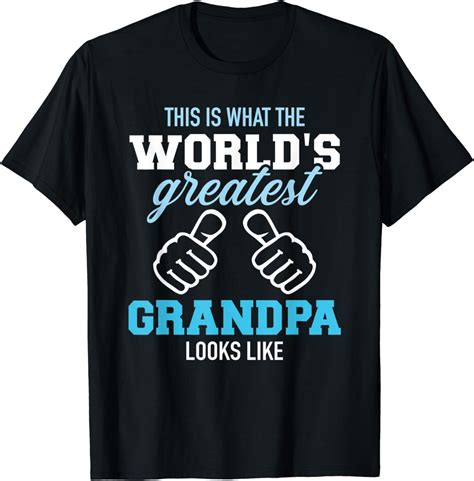 Mens This Is What Worlds Greatest Grandpa Looks Like T Shirt Uk Clothing