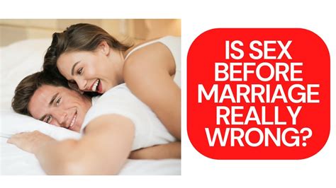 Is It Really Wrong To Have Sex Before Marriage Dr K N Jacob Youtube
