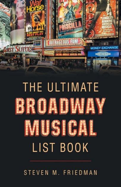the ultimate broadway musical list book second edition by steven m friedman paperback