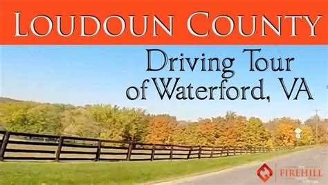 Loudoun County Driving Tour Waterford Virginia Virginia Loudoun