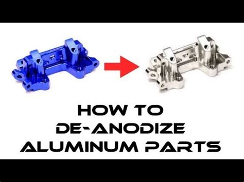 I think that with some practice that it wouldn't be difficult. RC "How To" De Anodize Aluminum Parts - YouTube