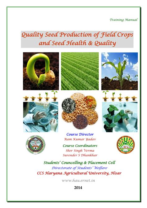 Pdf Quality Seed Production Of Field Crops And Seed Health And Quality