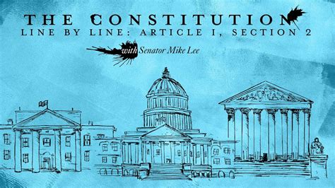 The Constitution Line By Line Article I Section 2 Youtube