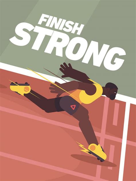 Finish Strong Motivational Poster Fantartic