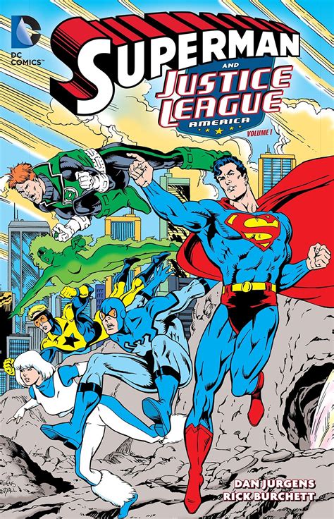 Dc Comics Superman And The Justice League Of America Vol 01