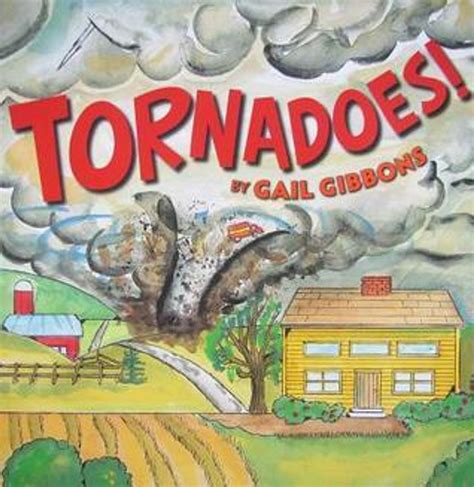 Gail Gibbons Tornadoes Childrens Picture Book Thebookshopie