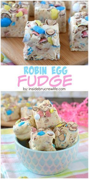 Do you make recipes that often call for egg whites but not the yolk? This Robin Egg Fudge has a great vanilla malt flavor and is packed full of Easter candy. | Fudge ...