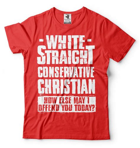 white straight conservative christian t shirt social political etsy