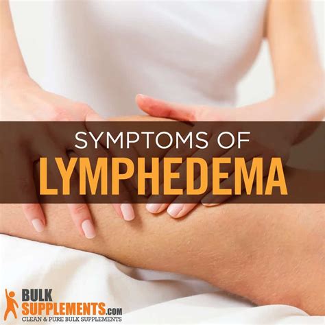 What Is Lymphedema Symptoms Causes Treatments