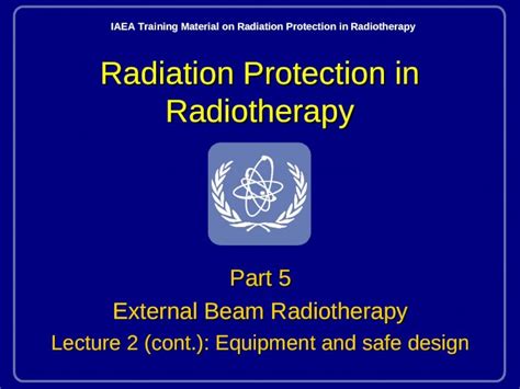 Ppt Radiation Protection In Radiotherapy Part 5 External Beam