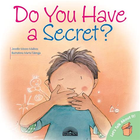 Do You Have A Secret The Best Books About Safe And Unsafe Touch For