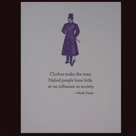 Clothes Make The Man Mark Twain Quote Letterpress Card