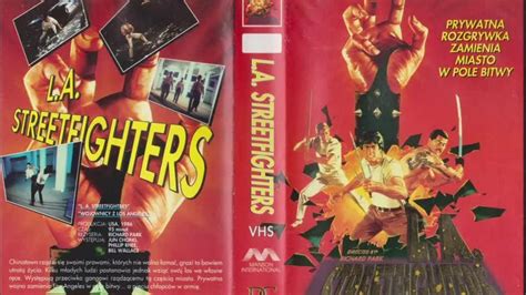 Wojownicy Z Los Angeles Los Angeles Streetfighter 1985 Vhs Rip L