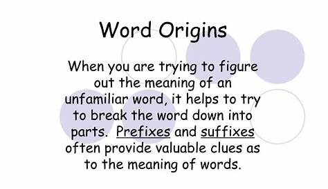 PPT - Grade 5 - Reading 1.2 and 1.4 Use word origins to determine the