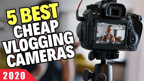 5 Best Cheap Vlogging Cameras 2020 Youtube