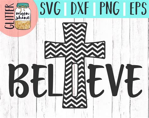 Believe Cross Svg Eps Dxf Png Files For Cutting Machines Cameo Etsy