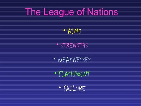 1 The League Of Nations
