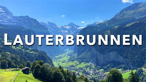LAUTERBRUNNEN And Highest Waterfalls The Best Thing To Do In