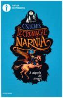 C S Lewis Il Nipote Del Mago Primo Libro De Le Cronache Di Narnia