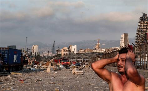 Dramatic Photos Show The Devastating Aftermath Of The Beirut Explosion
