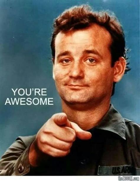 Youre Awesome Youre Awesome Funny Birthday Meme
