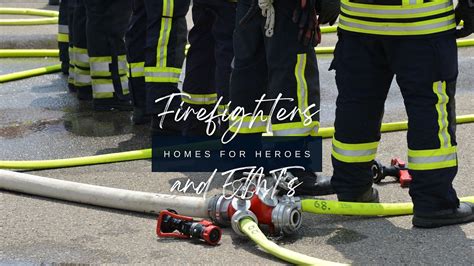 Homes For Heroes Program For Firefighters And Emts Washington Dc