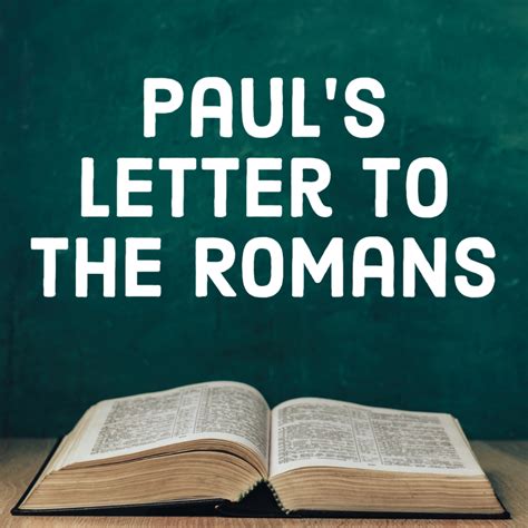 Pauls Letter To The Romans Plymouth Church